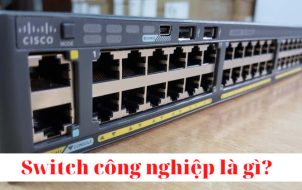 tim-hieu-ve-switch-cong-nghiep