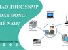 tìm hiểu về giao thức SNMP