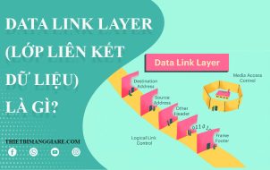 tìm hiểu về Data Link layer và lớp dữ liệu
