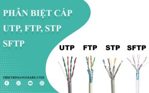 phân biệt các loại cáp UTP, S-UTP, FTP, STP và SFTP