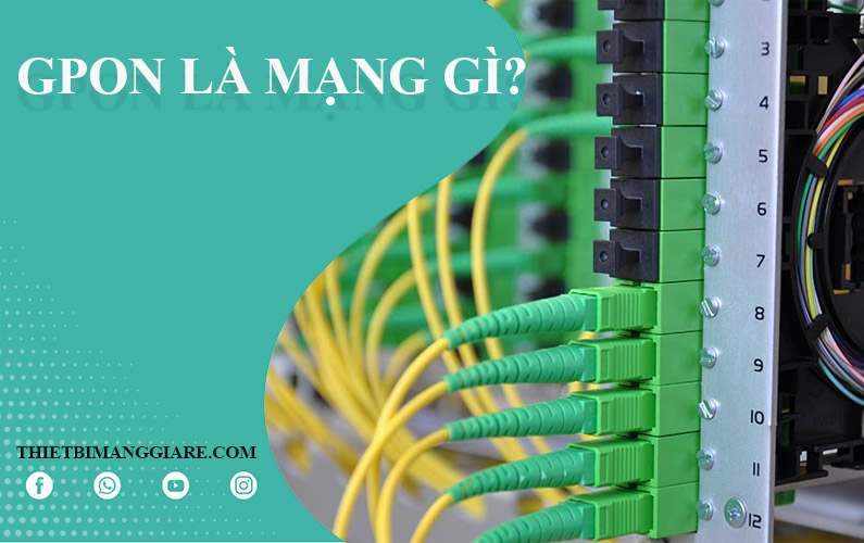 GPON là gì