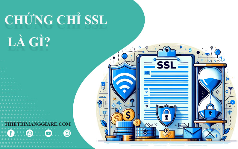 chứng chỉ SSL là gì